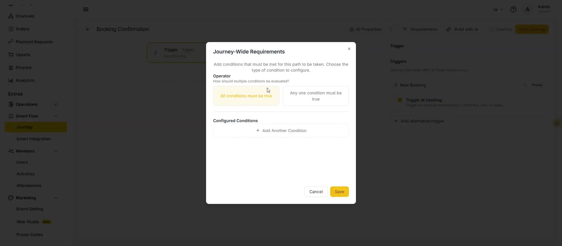 The user is configuring journey-wide requirements for a booking confirmation. They are setting up conditions that must be met for the journey path to be taken, choosing between 'All conditions must be true' or 'Any one condition must be true'.