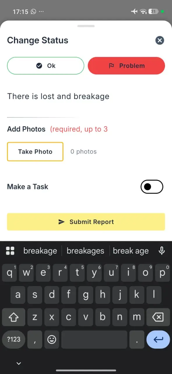Elev8 Go app Change Status screen for reporting cleaning issues with options to add photos and submit a report.