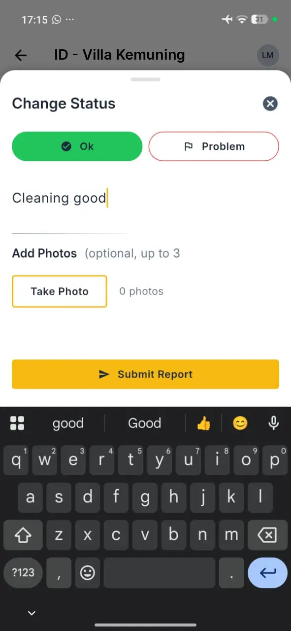 Elev8 Go app Change Status screen for Villa Kemuning with options to report cleaning status and add photos.