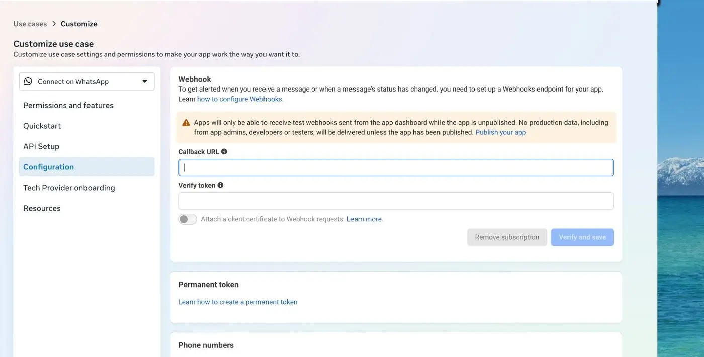 The Configuration page allows users to set up webhooks for receiving real-time notifications about messages and status changes. Users can input a Callback URL and Verify token, and optionally attach a client certificate for enhanced security. A warning indicates that test webhooks are only available for unpublished apps.